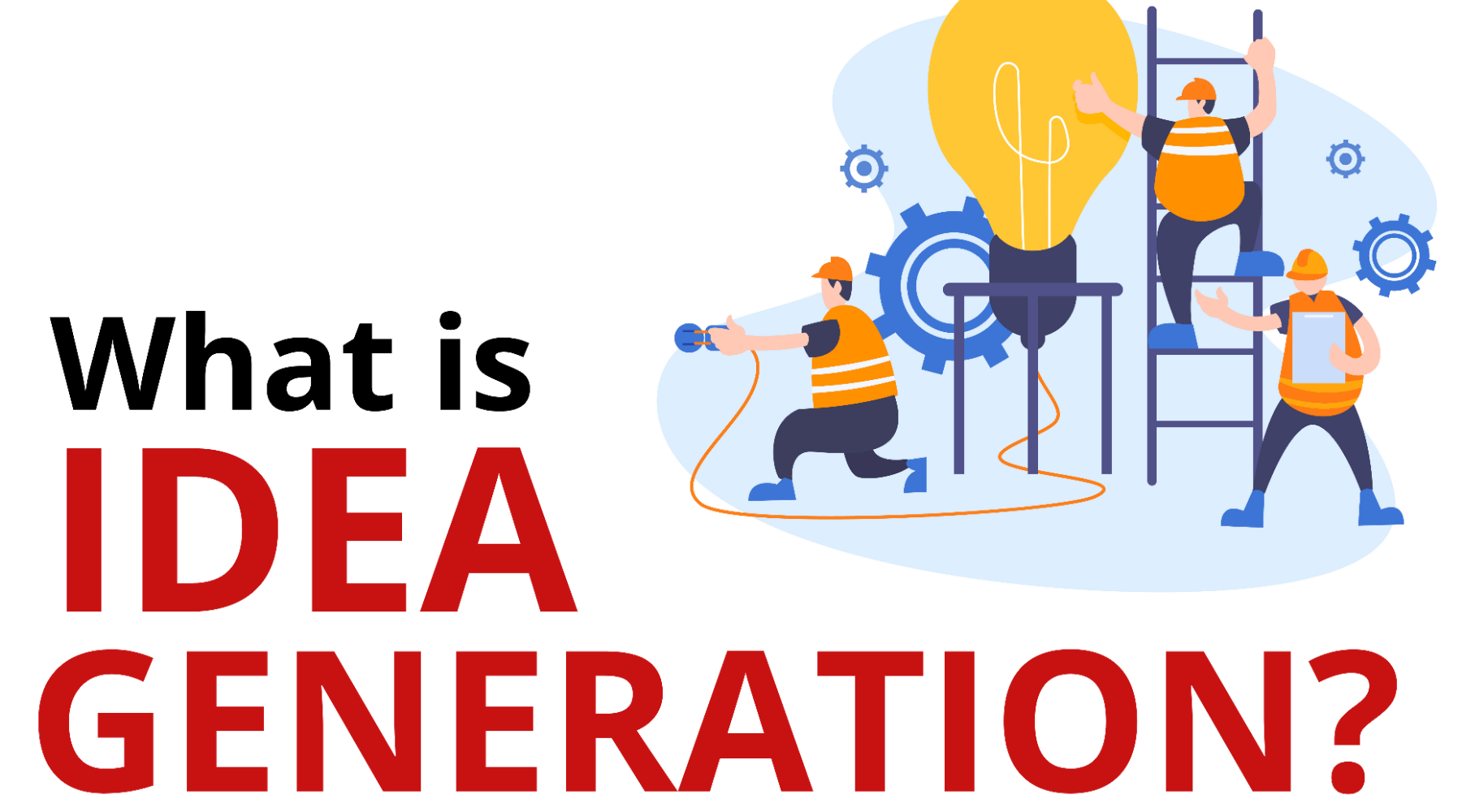 Idea Generation Techniques Tools Examples Sources And Activities