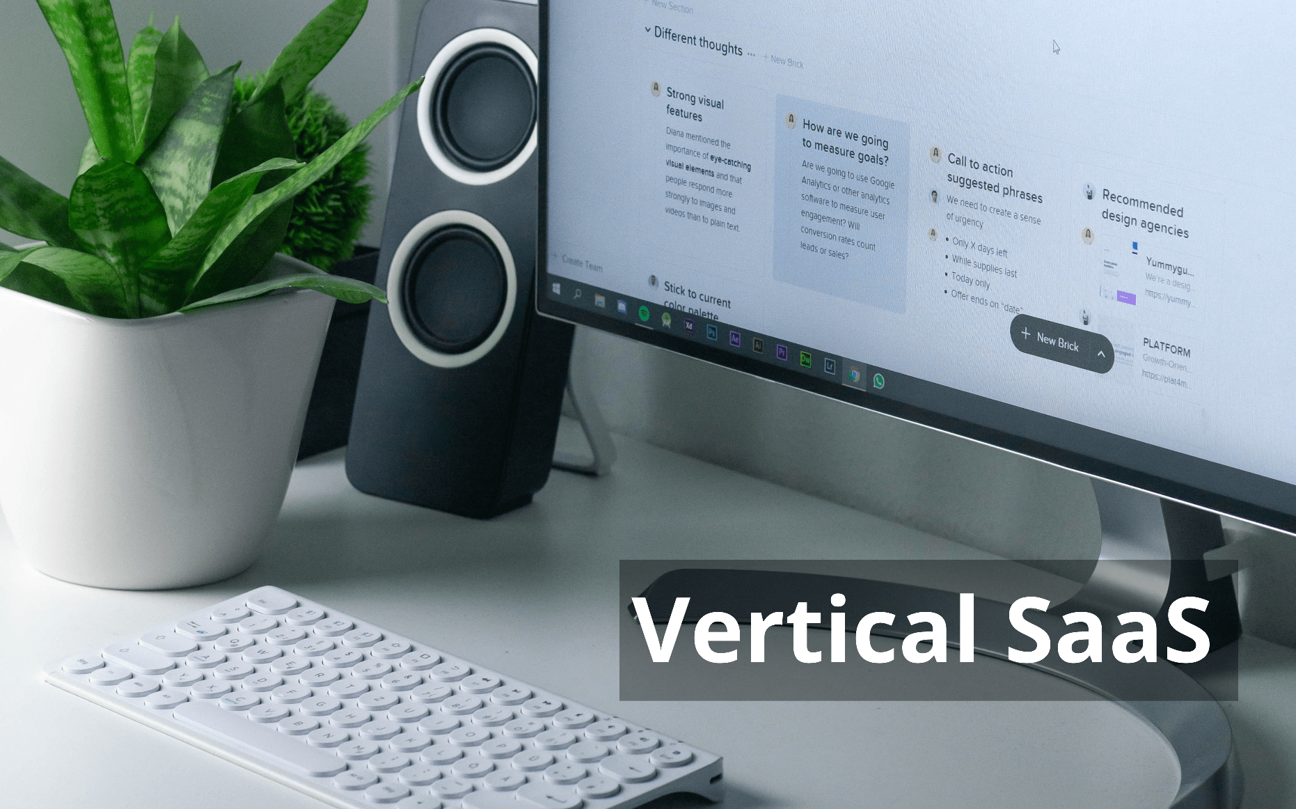 What is Vertical SaaS and How it is Poised to be the Key Software Service