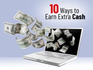 10 Ways to Earn Extra Cash