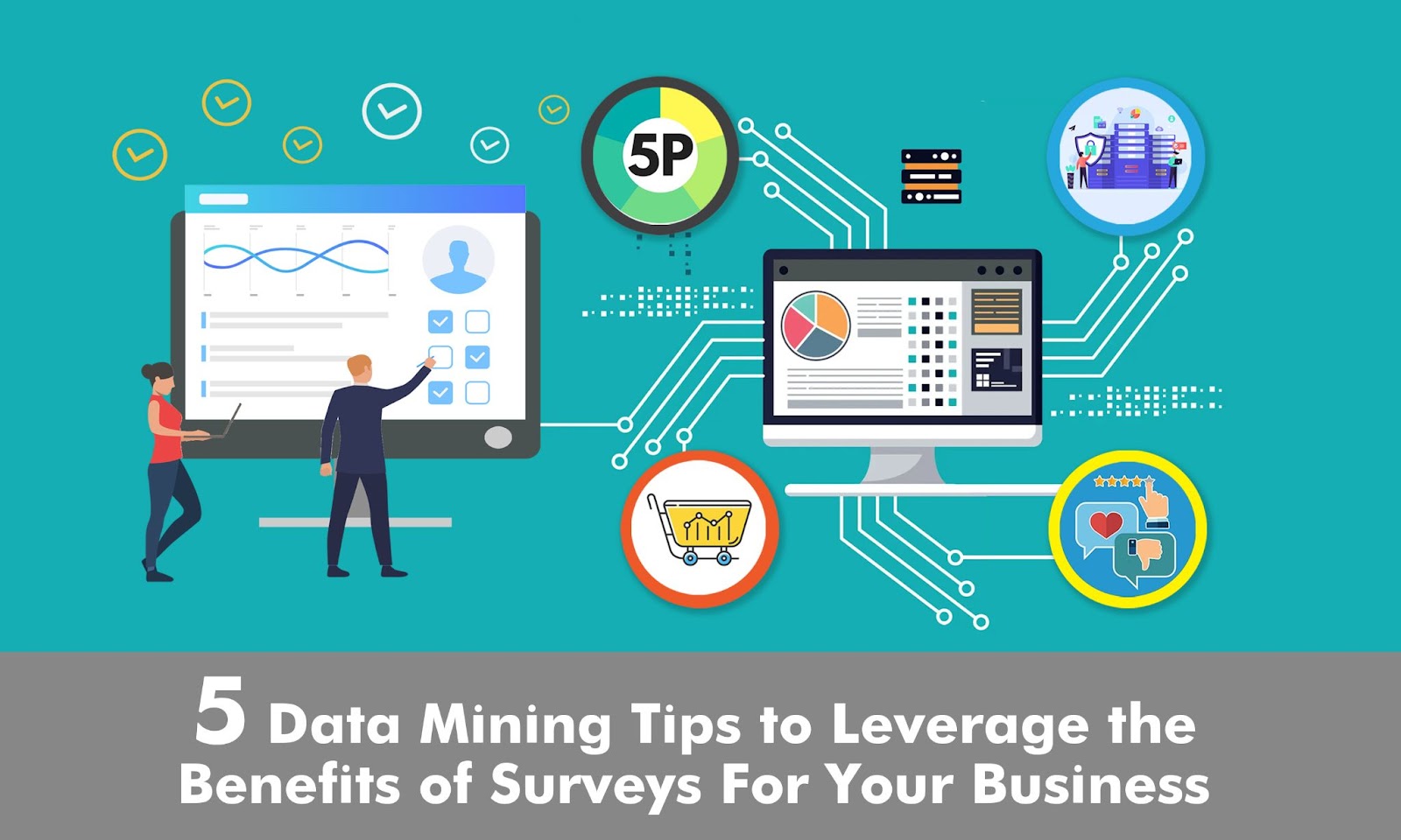 Data Mining Tips to Leverage the Benefits of Surveys For Your Business