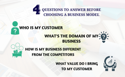 4 questions to answer before choosing a business model